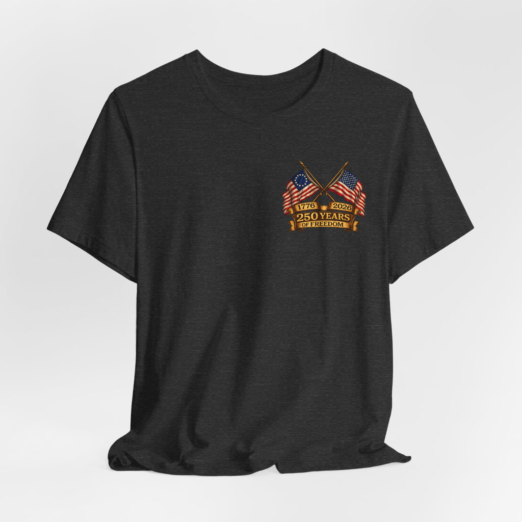 America 250th Anniversary T-Shirt | Patriotic Tee