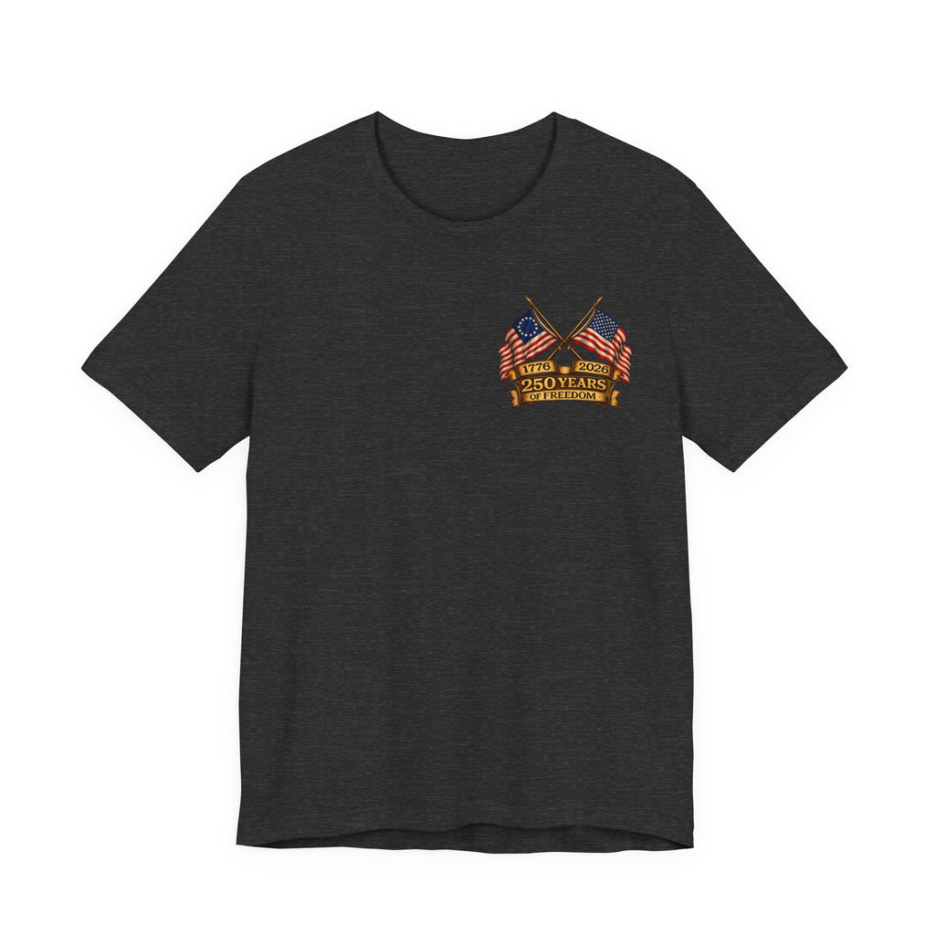 America 250th Anniversary T-Shirt | Patriotic Tee