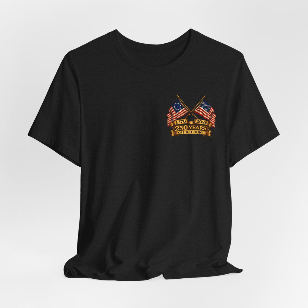 America 250th Anniversary T-Shirt | Patriotic Tee
