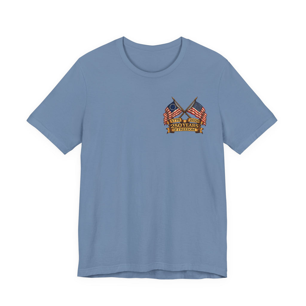 America 250th Anniversary T-Shirt | Patriotic Tee