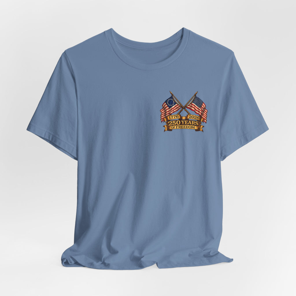 America 250th Anniversary T-Shirt | Patriotic Tee