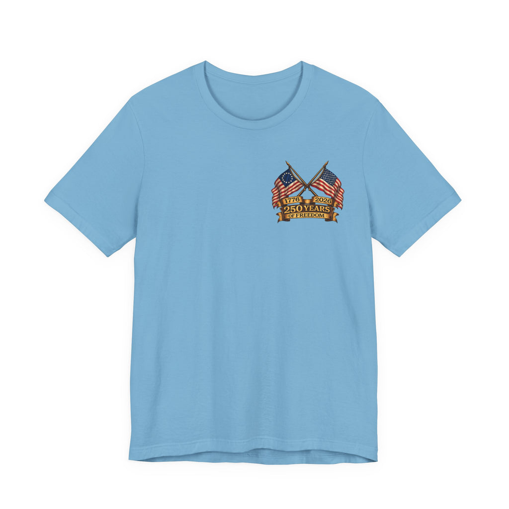 America 250th Anniversary T-Shirt | Patriotic Tee